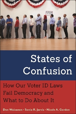 States of Confusion - Don Waisanen, Sonia R. Jarvis, Nicole A. Gordon