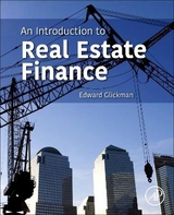 An Introduction to Real Estate Finance - Glickman, Edward