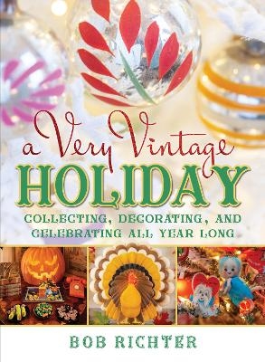 A Very Vintage Holiday - Bob Richter