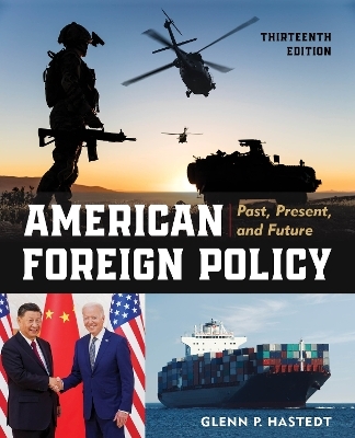 American Foreign Policy - Glenn P. Hastedt