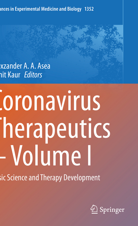 Coronavirus Therapeutics – Volume I - 