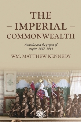 The Imperial Commonwealth - Wm. Matthew Kennedy