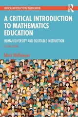 A Critical Introduction to Mathematics Education - Wolfmeyer, Mark