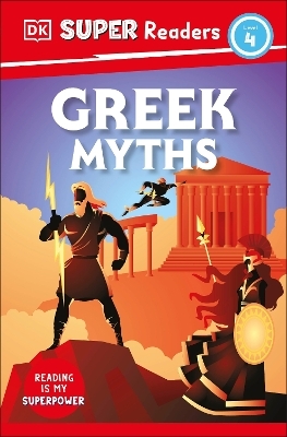 DK Super Readers Level 4 Greek Myths -  Dk