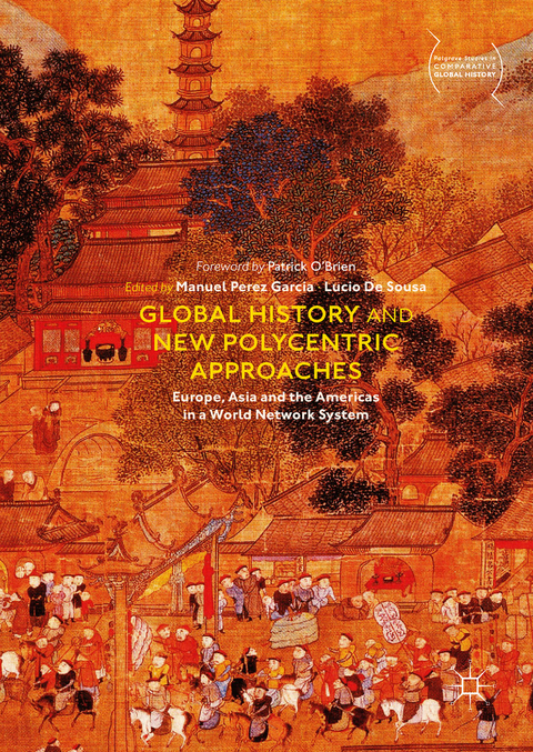 Global History and New Polycentric Approaches - 