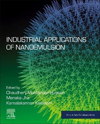 Industrial Applications of Nanoemulsion - 