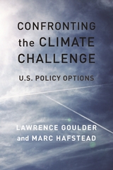 Confronting the Climate Challenge -  Lawrence Goulder,  Marc Hafstead