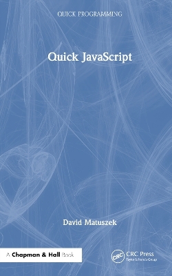 Quick JavaScript - David Matuszek