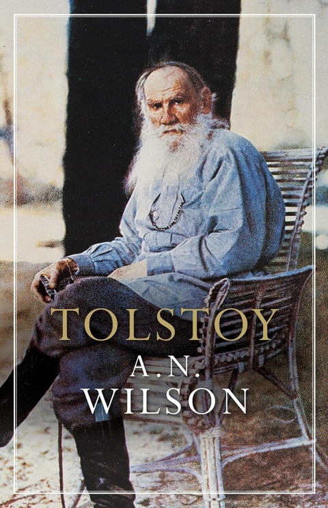 Tolstoy -  A. N. Wilson