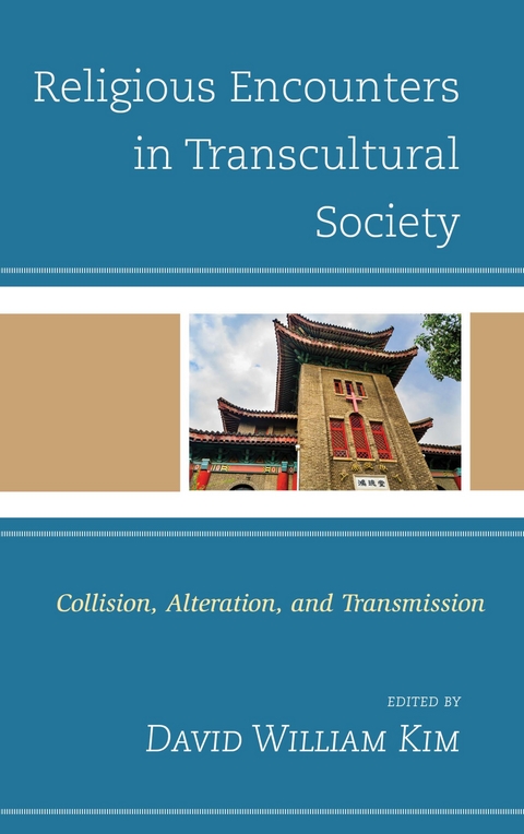 Religious Encounters in Transcultural Society - 