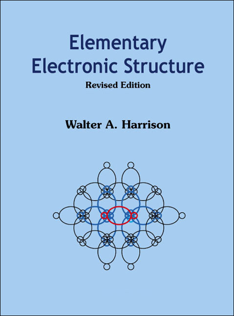 Elementary Electronic Structure (Revised Edition) -  Harrison Walter A Harrison