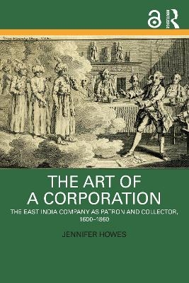 The Art of a Corporation - Jennifer Howes