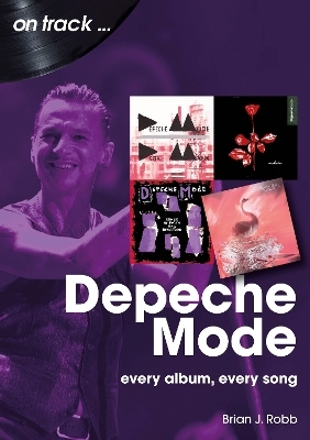 Depeche Mode On Track - Brian J Robb