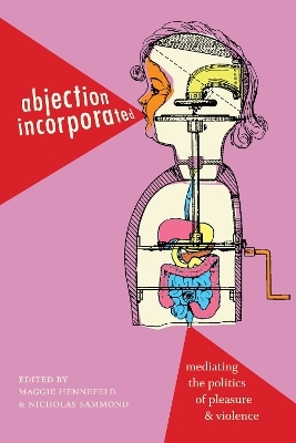 Abjection Incorporated - 