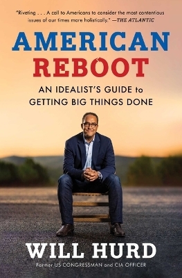 American Reboot - Will Hurd