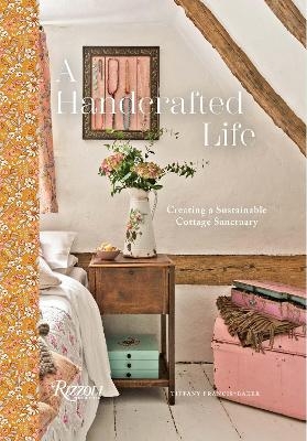 A Handcrafted Life - Tiffany Francis-Baker