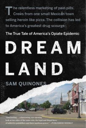 Dreamland -  Quinones Sam Quinones