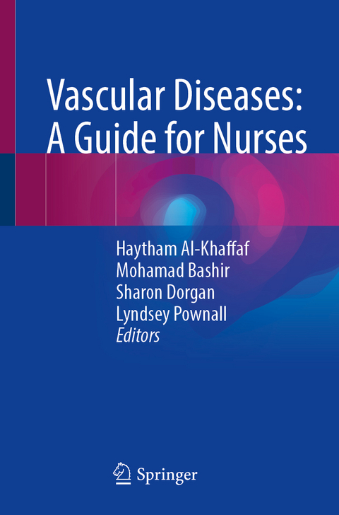 Vascular Diseases: A Guide for Nurses - 