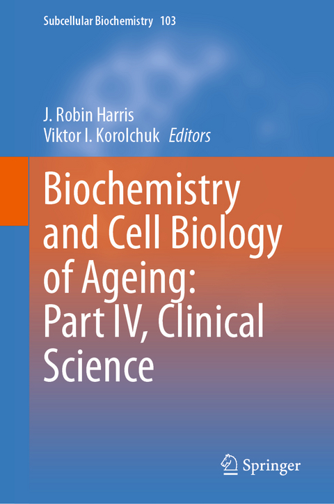 Biochemistry and Cell Biology of Ageing: Part IV, Clinical Science - 