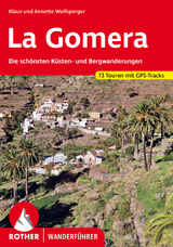 La Gomera - Wolfsperger, Klaus; Wolfsperger, Annette