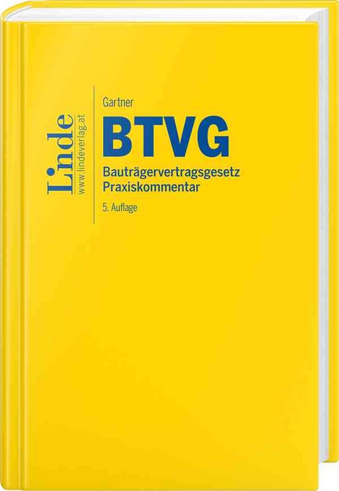 BTVG | Bauträgervertragsgesetz - Herbert Gartner