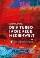 Dein Turbo in die neue Medienwelt - Laura Kerling