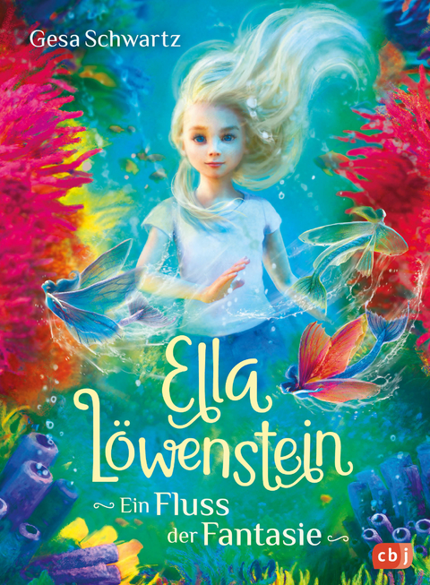 Ella Löwenstein - Ein Fluss der Fantasie - Gesa Schwartz