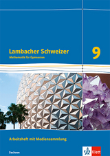 Lambacher Schweizer Mathematik 9. Ausgabe Sachsen