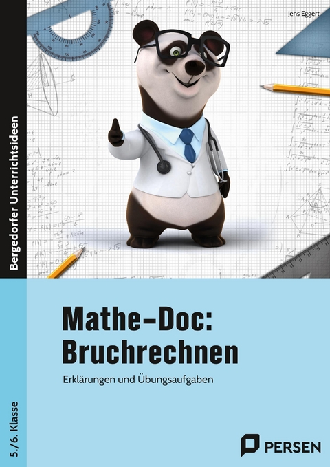 Mathe-Doc: Bruchrechnen 5./6. Klasse - Jens Eggert