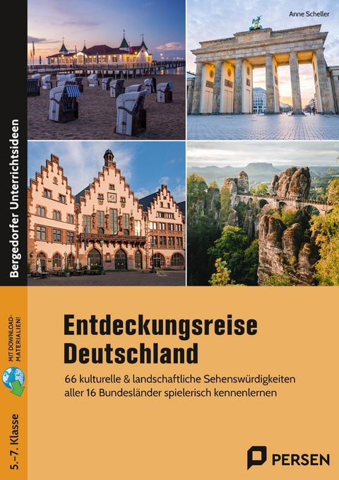 Entdeckungsreise Deutschland - Anne Scheller