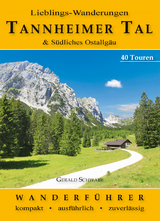 Lieblings-Wanderungen Tannheimer Tal - Gerald Schwabe