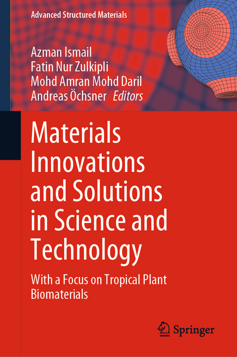 Materials Innovations and Solutions in Science and Technology - 