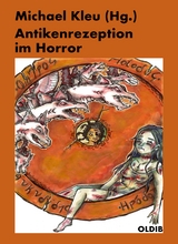 Antikenrezeption im Horror - 