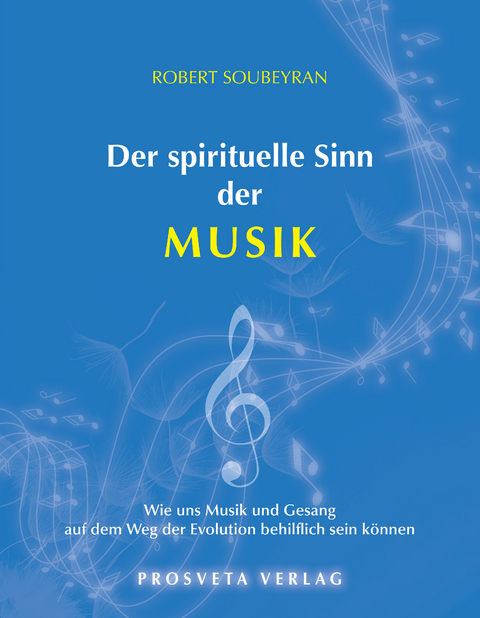 Der spirituelle Sinn der Musik - Omraam Mikhael Aivanhov