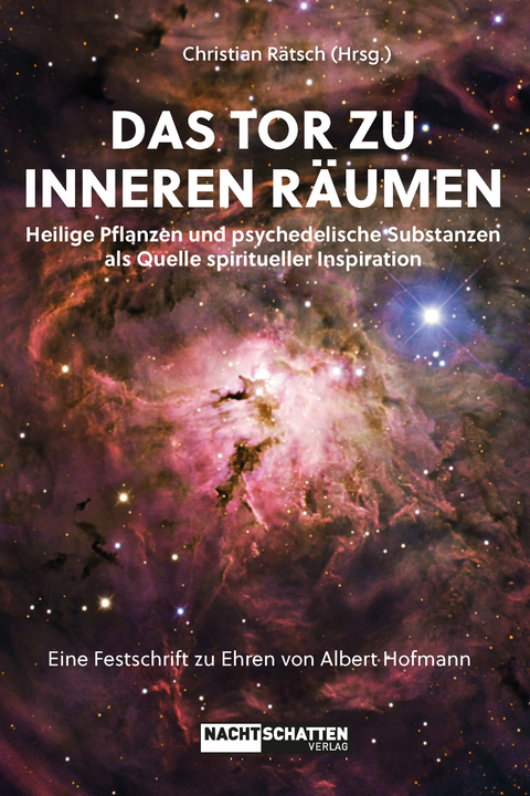 Das Tor zu inneren Räumen. Heilige Pflanzen und psychedelische Substanzen als Quelle spiritueller Inspiration - 