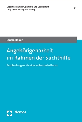 Angehörigenarbeit im Rahmen der Suchthilfe - Larissa Hornig