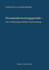 Personenbewertungsportale – eine verfassungsrechtliche Untersuchung - Nanchaya Channarong