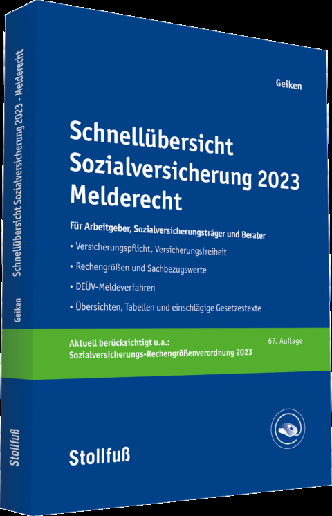 Schnellübersicht Sozialversicherung 2023 Melderecht - Manfred Geiken