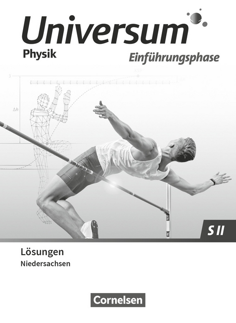 Universum Physik Sekundarstufe II - Niedersachsen 2022 - Einführungsphase