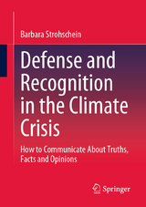 Defense and Recognition in the Climate Crisis - Barbara Strohschein