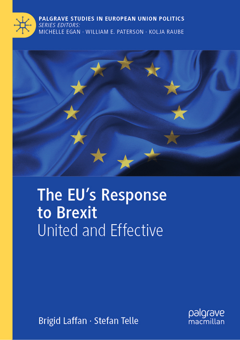 The EU's Response to Brexit - Brigid Laffan, Stefan Telle