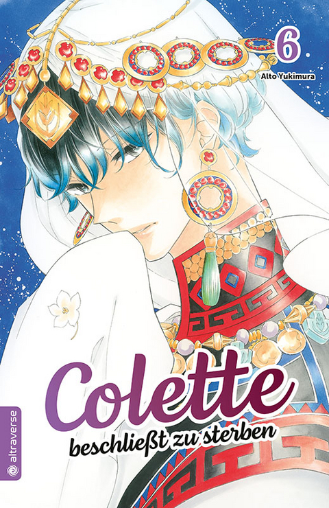 Colette beschließt zu sterben 06 - Aito Yukimura