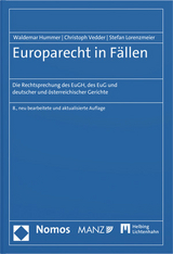 Europarecht in Fällen - Hummer, Waldemar; Vedder, Christoph; Lorenzmeier, Stefan