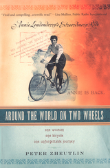 Around The World On Two Wheels - Peter Zheutlin