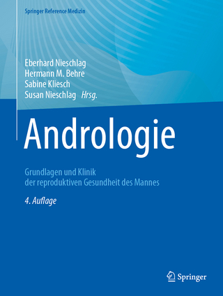 Andrologie - Eberhard Nieschlag; Hermann M. Behre; Sabine Kliesch …