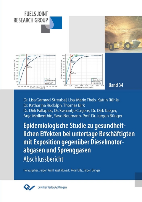 Epidemiologische Studie zu gesundheitlichen Effekten bei untertage Beschäftigten mit Exposition gegenüber Dieselmotorabgasen und Sprenggasen - 