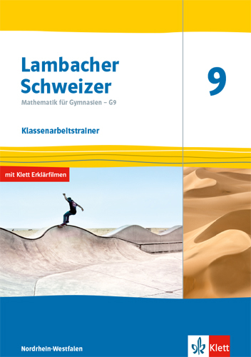 Lambacher Schweizer Mathematik 9 - G9. Ausgabe Nordrhein-Westfalen