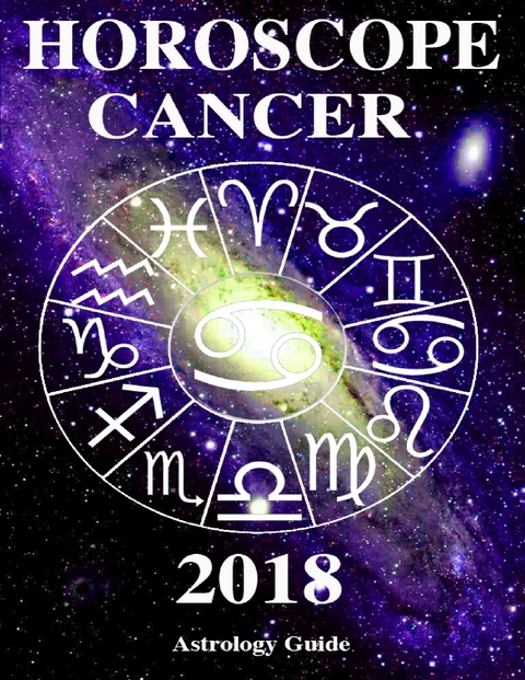 Horoscope 2018 - Cancer -  Guide Astrology Guide