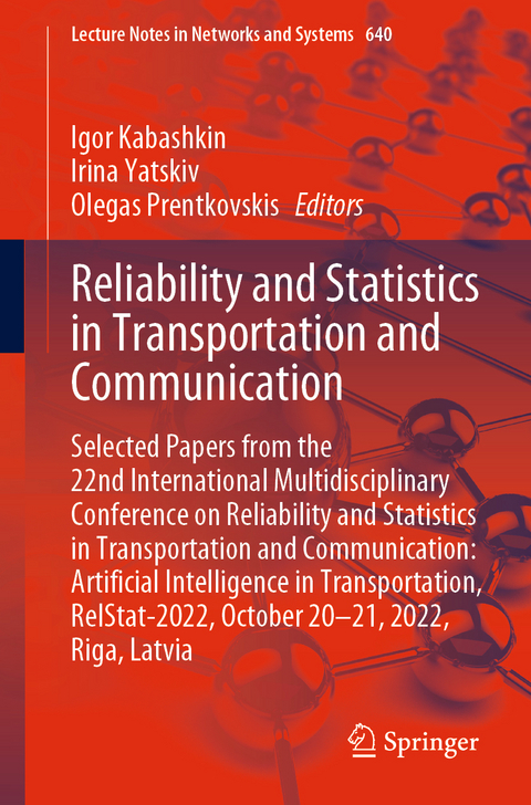 Reliability and Statistics in Transportation and Communication - 