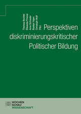 Perspektiven diskriminierungskritischer Politischer Bildung - 